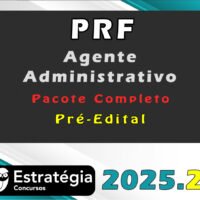 PRF (Agente Administrativo) Pacote Completo - Estrategia 2025