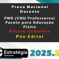 Prova Nacional Docente PND CNU Professores Pacote para Educacao Fisica 2025 Pos Edital