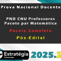 Prova Nacional Docente – PND CNU Professores matematica 2025