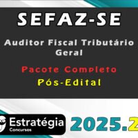 SEFAZ SE Auditor Fiscal Tributario Geral 2025