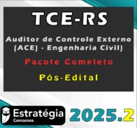 TCE RS Auditor de Controle Externo ACE Engenharia Civil Pacote 2025 Pos Edital
