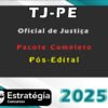 TJ PE Oficial de Justica Pacote 2025 Pos Edital