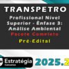 TRANSPETRO Profissional Nivel Superior Enfase 3 Analise Ambiental Pacote