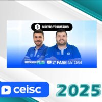XLIV Exame da OAB (44) – 2ª fase – TRIBUTÁRIO -Repescagem e Regular (CEISC 2025) (Ordem dos Advogados do Brasil)