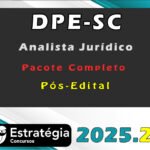 DPE-SC (Analista Jurídico) Pacote Teórico (Pós-Edital)- Estrategia 2025.2