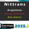 Nittrans Arquiteto Pacote 2025 Pos Edital