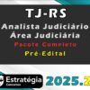 TJ RS Analista Judiciario Area Judiciaria Pacote Completo 2025