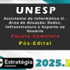 UNESP Assistente de Informatica II Area de Atuacao Redes Infraestrutura e Suporte ao Usuario