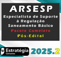 ARSESP (Especialista de Suporte à Regulação Saneamento Básico) 2025