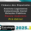 Câmara dos Deputados Analista Legislativo Comunicação Social Relações Públicas 2025