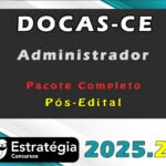 Docas-CE Administrador - Pós-Edital - Pacote Completo - Estrategia 2025.2