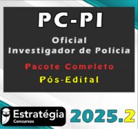 PC PI (Oficial Investigador de Polícia) Pacote Completo 2025