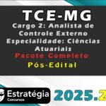 TCE-MG (Cargo 2: Analista de Controle Externo – Especialidade: Ciências Atuariais) Pacote Completo  - Estrategia 2025.2