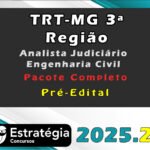 TRT-MG 3ª Região (Analista Judiciário - Engenharia Civil) - Pré-Edital - Pacote Completo - Estrategia 2025.2