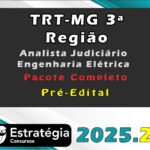 TRT-MG 3ª Região (Analista Judiciário - Engenharia Elétrica) - Pré-Edital - Pacote Completo - Estrategia 2025.2