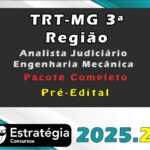 TRT-MG 3ª Região (Analista Judiciário - Engenharia Mecânica) - Pré-Edital - Pacote Completo - Estrategia 2025.2