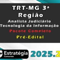 TRT MG 3ª Região Analista Judiciário Tecnologia da Informação 2025