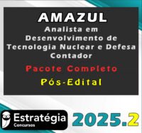 AMAZUL Analista em Desenvolvimento de Tecnologia Nuclear e Defesa Contador 2025