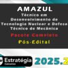 AMAZUL Técnico em Desenvolvimento de Tecnologia Nuclear e Defesa Técnico de Mecânica