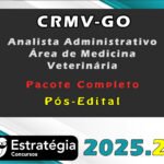 CRMV-GO (Analista Administrativo - Área de Medicina Veterinária) - Pós-Edital - Pacote Completo - Estrategia 2025.2