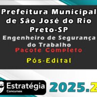 Prefeitura de São José do Rio Preto SP Engenheiro de Segurança do Trabalho