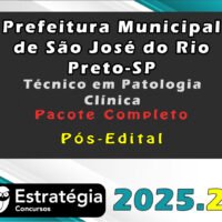 Prefeitura de São José do Rio Preto SP Técnico em Patologia Clínica