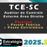 TCE-SC (Auditor de Controle Externo - Área Direito) - Pacotaço- Estrategia 2025.2