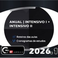 ANUAL Intensivo I + Intensivo II Carreiras Jurídicas G7 2026