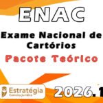 ENAC - Pacote Teórico – Estratégia 2026.1