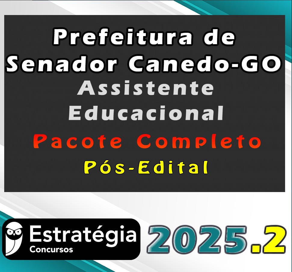 Prefeitura de Senador Canedo GO Assistente Educacional