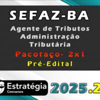 SEFAZ BA Agente de Tributos Administração Tributária 2x1 2025