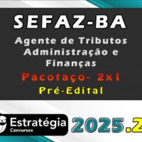 SEFAZ BA (Agente de Tributos Administração e Finanças) 2x1 2025