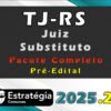 TJ RS (Juiz Substituto) Pacote Teórico 2025