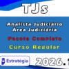 TJs Curso Regular Analista Judiciário Área Judiciária 2026