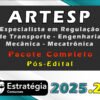 ARTESP Especialista em Regulação de Transporte Engenharia Mecânica Mecatrônica 2025