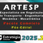 ARTESP Especialista em Regulação de Transporte - Engenharia Mecânica - Mecatrônica - Pacote Completo - 2025 (Pós-Edital)