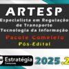ARTESP Especialista em Regulação de Transporte Tecnologia da Informação 2025