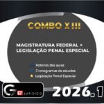 COMBO XIII - Magistratura Federal + Legislação Penal Especial - G7 2026