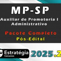 MP SP (Auxiliar de Promotoria I Administrativo) Pacote 2025 (Pós Edital)