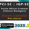 PCI SC IGP SC (Perito Oficial Criminal Ciências Biológicas
