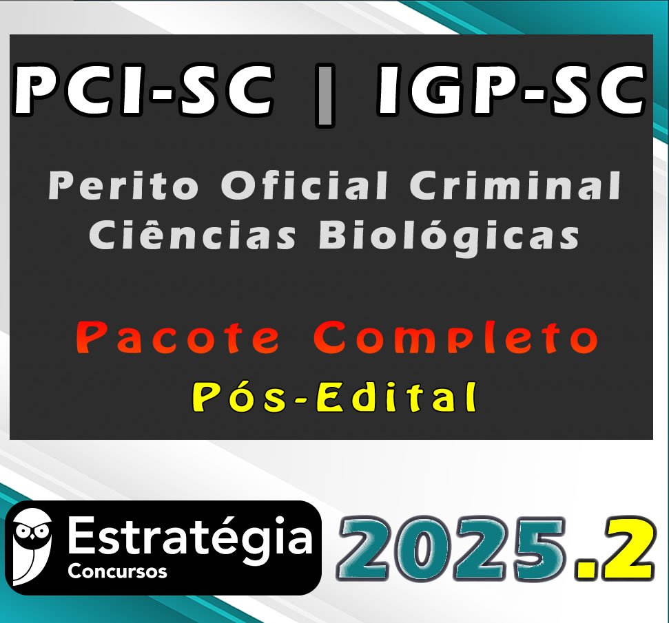 PCI SC IGP SC (Perito Oficial Criminal Ciências Biológicas