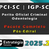 PCI SC IGP SC (Perito Oficial Criminal Odontologia 2022