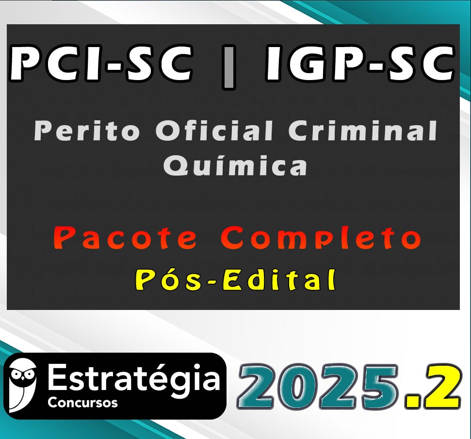 PCI SC IGP SC (Perito Oficial Criminal Química