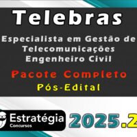 Rateio de Concurso Telebras 2025 Especialista em Gestão de Telecomunicações Engenheiro Civil