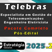 Rateio de Concurso Telebras 2025 Especialista em Gestão de Telecomunicações Engenheiro Eletricista