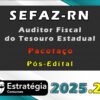 SEFAZ RN 2025 do Tesouro Estadual pacotaço