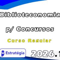 Biblioteconomia p Concursos Curso Regular 2026