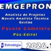 EMGEPRON (Analista de Projetos Navais Analista Técnico Gestão) Pacote Completo 2026 (Pós Edital) Estratégia