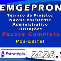 EMGEPRON Técnico de Projetos Navais Assistente Administrativo Licitações