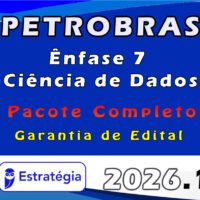 PETROBRAS 2026 Ênfase 7 Ciência de Dados